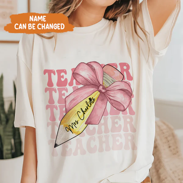 Custom Teacher Pencil Coquette Bow Shirt, Teach Love Inspire Techer Back To School