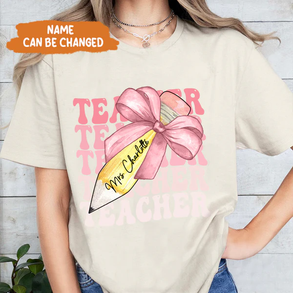 Custom Teacher Pencil Coquette Bow Shirt, Teach Love Inspire Techer Back To School