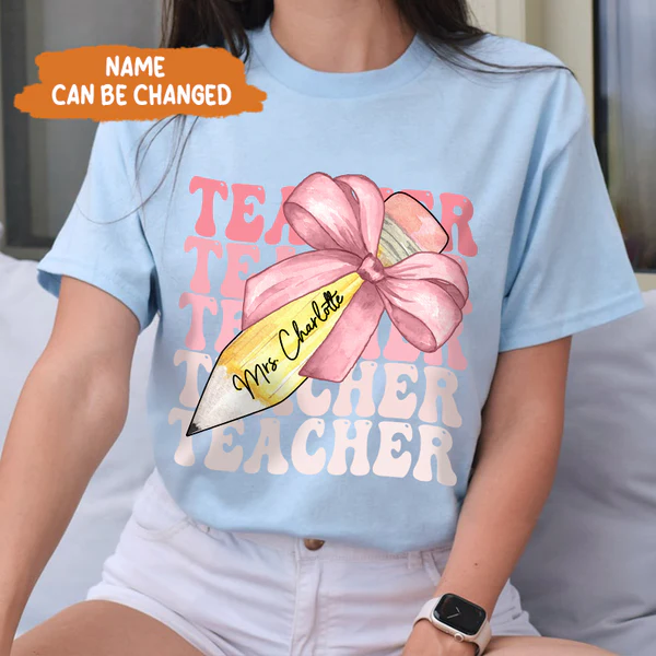 Custom Teacher Pencil Coquette Bow Shirt, Teach Love Inspire Techer Back To School