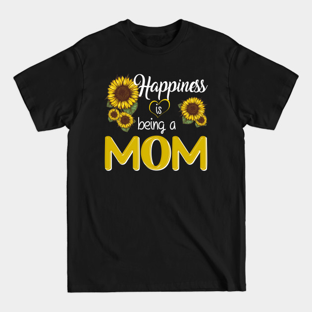 Personalized Happiness is Being A Mom T-Shirt