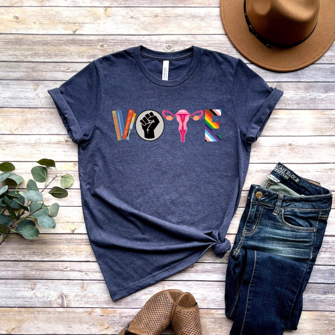 Vote Shirt, Banned Books Shirt, Reproductive Rights Tee, BLM Shirts, Political Activism Shirt, Pro Roe V Wade, Election Tshirts, LGBTQ Shirt