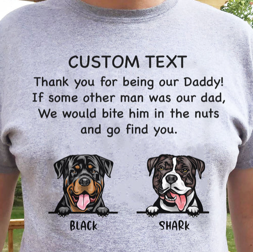 Thank You Being Daddy Dog Cat Dad Shirt