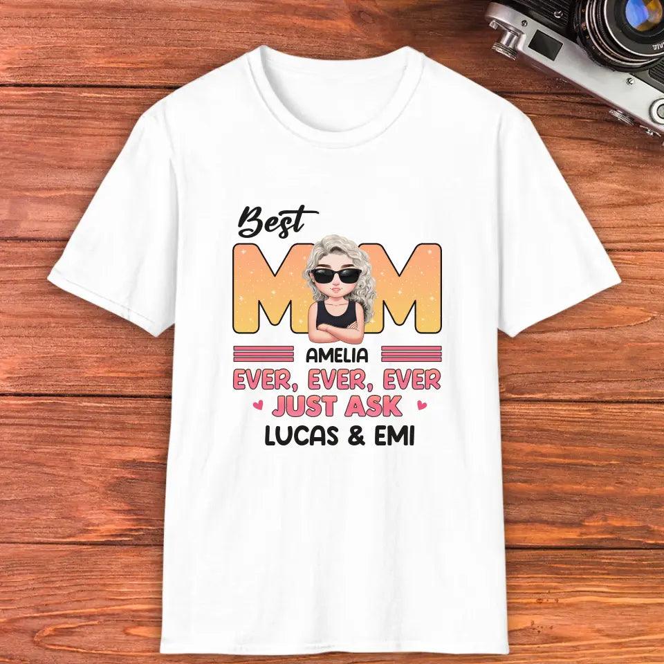 Best Mom Ever Ever Ever，Personalized Gifts For Mom