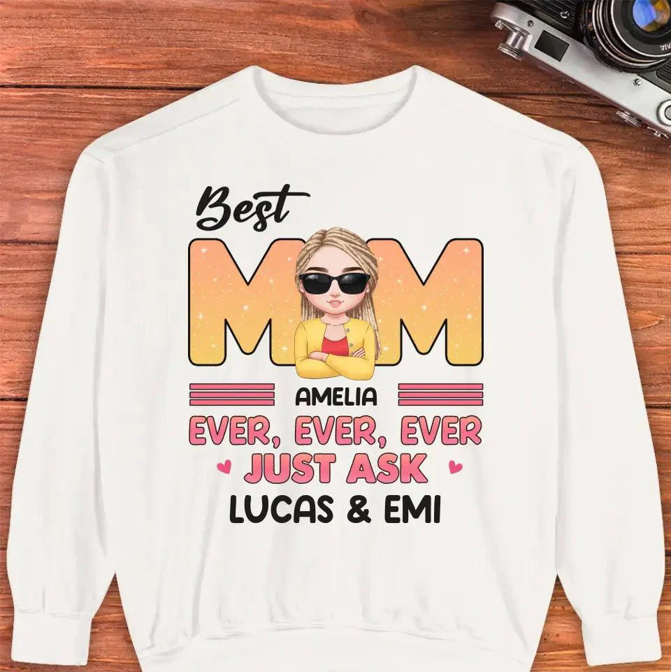 Best Mom Ever Ever Ever，Personalized Gifts For Mom