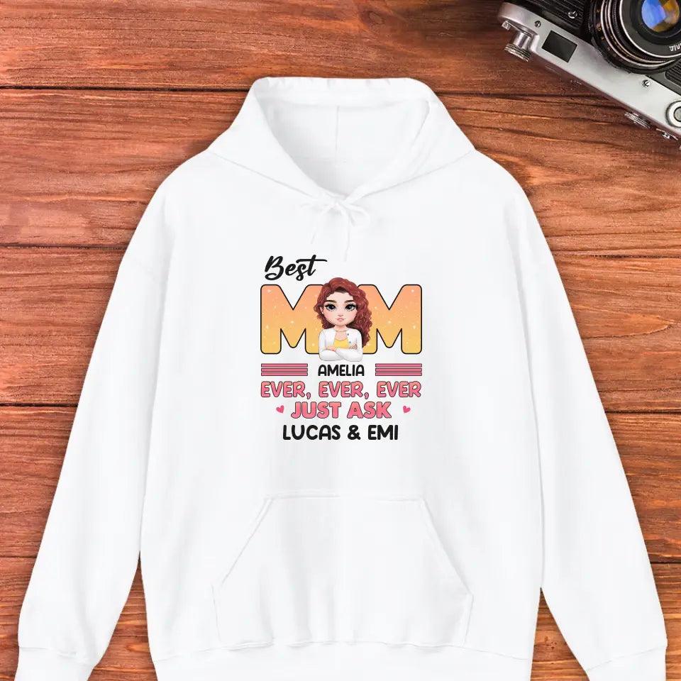 Best Mom Ever Ever Ever，Personalized Gifts For Mom