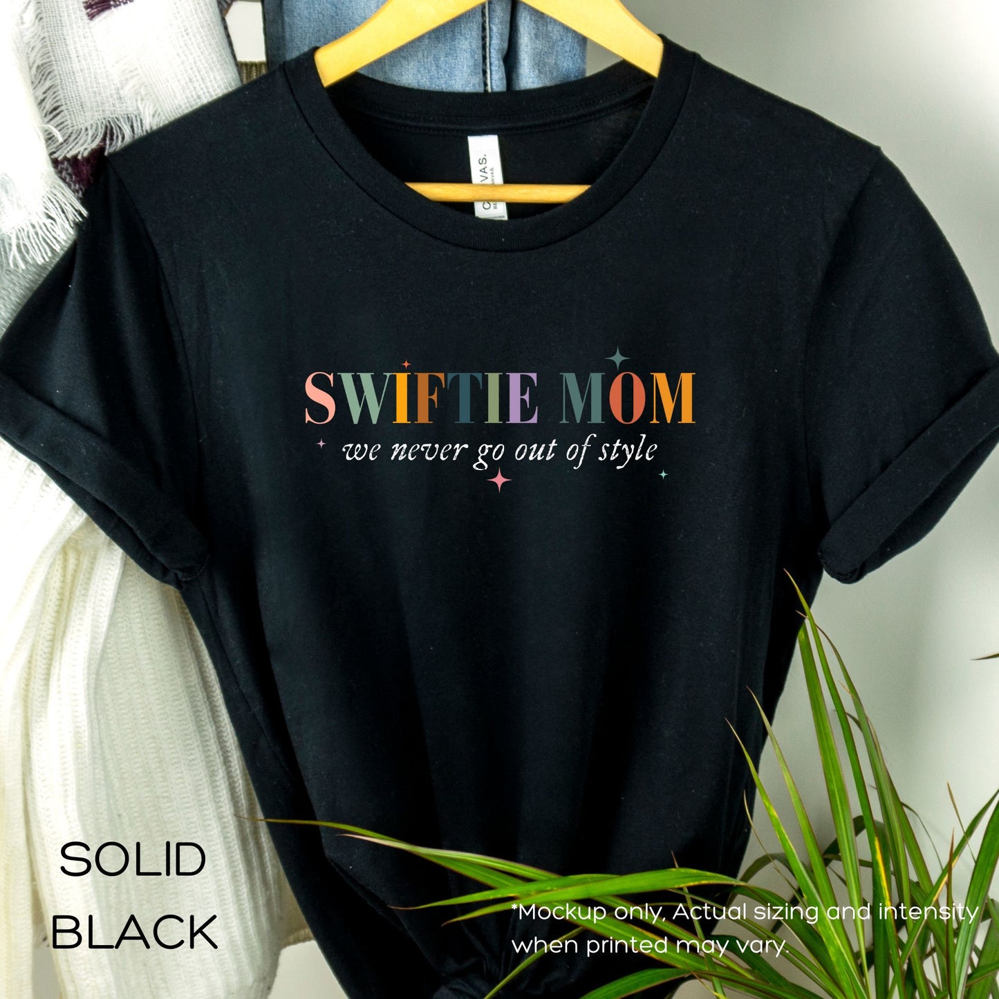 Swiftiee Mom We Never Go Out Of Style Shirt