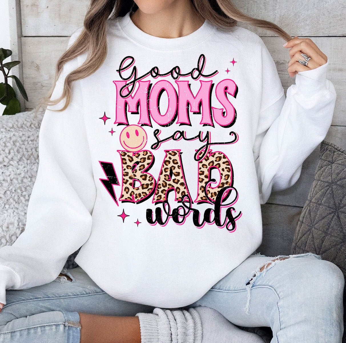 Funny Mother’s Day Gift Sweatshirt